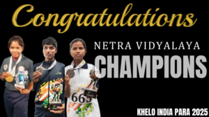 HH Chinnajeeyar Swamiji’s Vision Turns to Victory : Netra Students Excel at Khelo India Para Games!